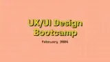 ⭐️ UX/UI Design BOOTCAMP – Février 2024